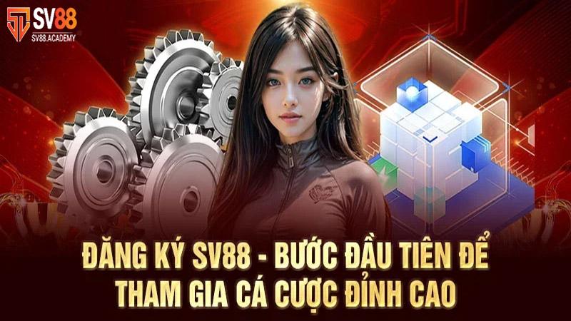 Chú ý khi đăng ký SV88